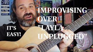 Stealing And Simplifying Clapton  Layla Unplugged Guitar Solo Improvisation Lesson