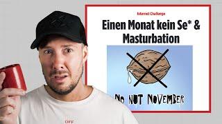 NO NUT November Was bringt der Verzicht auf Se* & Masturbation?