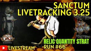 PoE 3.25 Live Sanctum 100% Quant Relic Strat  Run #66  Original Scripture Acquired EZ