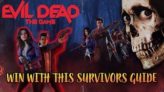 EVIL DEAD GAME  BEST SURVIVORS GUIDE TIPS AND TRICKS  LEVEL UP FAST TO BE OP TO WIN VS THE DEMON