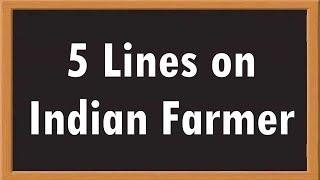 Indian Farmer 5 Lines Essay in English  Essay Writing