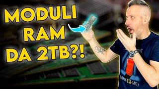 Memorie RAM da 2 Terabyte  Svolta epocale per i PC ?