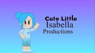 Cute Little Isabella Productions March 28 1985-present Widescreen 2010-present