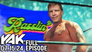 Brandons Back and So Is Rasslin  The Yak 7-15-24