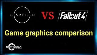 Starfield Vs fallout 4 - game graphics comparison