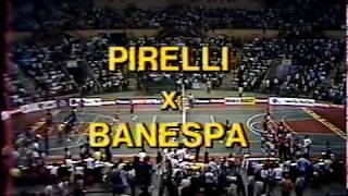 Liga Nacional 1987 Final Banespa x Pirelli Incompleto