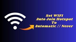 iPhone  How To Set Wifi Auto Join Hotspot to Automatic  Never. #iphone #ios17 #wifi