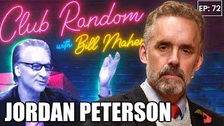 Jordan Peterson  Club Random with Bill Maher