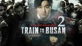 Train To Busan 2 2020 Full Movie In Hindi  Hollywood Movie Hindi Dubbed  Hollywood Zombie Movies