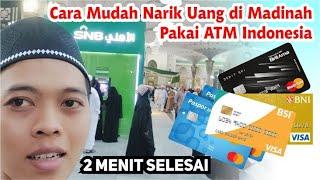 Cara Mudah Tarik Tunai Uang Riyal di Madinah Arab Saudi Pakai Kartu ATM Indonesia
