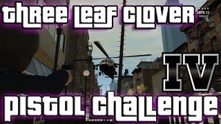 GTA IV -  Three Leaf Clover pistol challenge