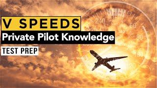 V Speeds  Private Pilot Knowledge Test Prep  FlightInsight