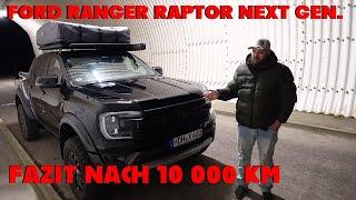 Ford Ranger Raptor Next Gen. I Fazit nach über 10 000Km
