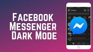 How to Get Dark Mode on Facebook Messenger for iOSAndroid