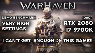 Warhaven Demo on RTX 2080  Benchmark  1080p