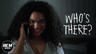 Whos There?  Short Horror Film