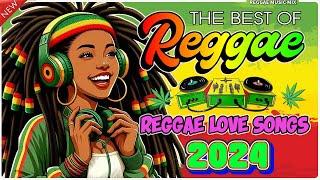 New Reggae Songs 2024 NEW BEST REGGAE MUSIC MIX 2024- RELAXING REGGAE SONGS