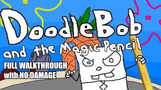 DoodleBob and the Magic Pencil2008 Full Walkthrough with NO DAMAGE