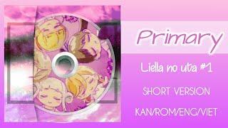  KANROMENGVIET  Primary - Liella no uta #1  Love Live Superstar 