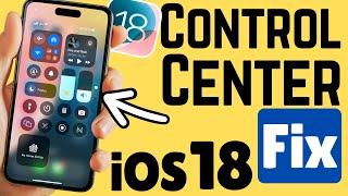 How to Fix Control Center Not Working on iPhone 15 14 13 12 11 Series iOS 18