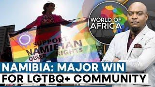 Namibian court declares laws banning gay sex unconstitutional  World Of Africa