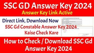 SSC Gd Answer Key 2024  SSC Gd Answer Key 2024 Kab Aayega  SSC Gd Answer Key 2024  Kaise Dekhe