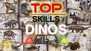 ARK Die besten SKILLS Dinos  TOP LIST  INFOGuideDeutsch