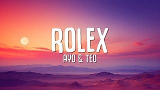 Ayo & Teo - Rolex Lyrics