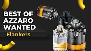 Best of Azzaro Wanted Flankers 2024  Azzaro most wanted