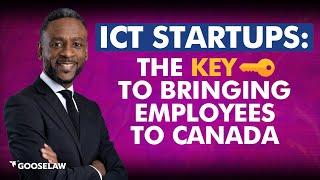 ICT Startups The Key To Bringing Employees To Canada
