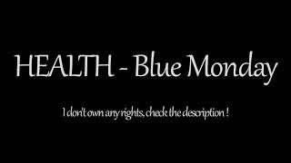 HEALTH - Blue Monday 1 Hour - Atomic Blonde Soundtrack
