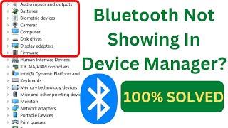 Bluetooth Not Showing In Device Manager On Windows 10 & 11FIX Bluetooth On Off Button Is Missing