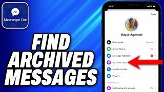 How To Find Archived Messages on Messenger Lite 2024 - Easy Fix