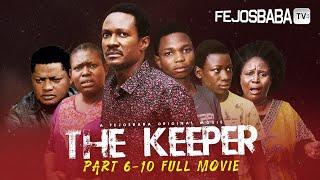 THE KEEPER FULL MOVIE PART 6 - 10  SEASON 2  Written by Femi Adebile  DELIVERANCE FROM ALTARS