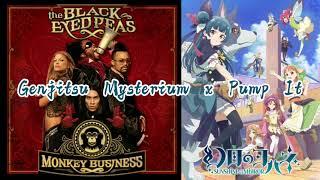 The Black Eyed Peas Aquors - Pump It x Genjitsu Mysterium Mashup