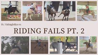 Riding Fail Compilation Pt.2 -=-MidnightRaven-=-