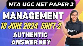 NTA NET June 2024  Management Answer Key 18 June 2024 Shift - 2  Exam Analysis  By Navdeep Mam