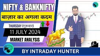 Nifty & Banknifty Analysis  Prediction For 11 JULY 2024