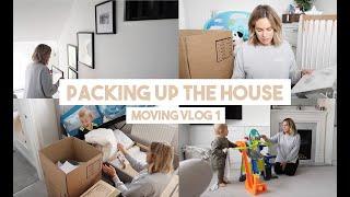 PACKING FOR OUR HOUSE MOVE  MOVING VLOG 1