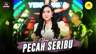 Yeni Inka - Pecah Seribu Official Music Yi Production