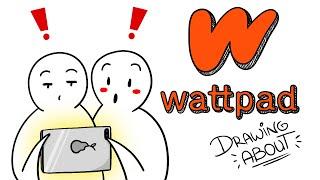 WATTPAD  Draw My Life