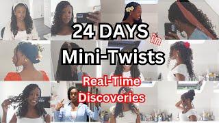 24 Days In Mini-Twists- What Ive Learned