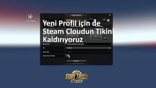 Euro Truck Simulator 2  1.34 Oyundan atma STEAM HATASI %100 ÇÖZÜMÜ