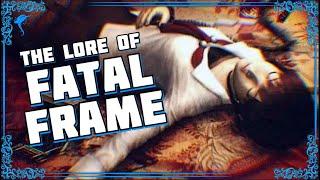 Here Take This Old Camera.  The Lore of FATAL FRAME