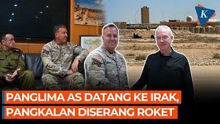 Pangkalan di Irak Jadi Sasaran Roket Saat Panglima AS Datang