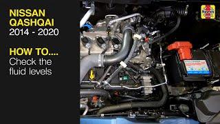 Nissan Qashqai 2014 - 2020 - Check the fluid levels