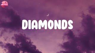 Lyrics  Diamonds - Rihanna