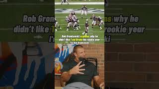 Rob Gronkowski says he didn’t like Tom Brady his rookie year  #nfl #shortsyoutube #youtubeshorts