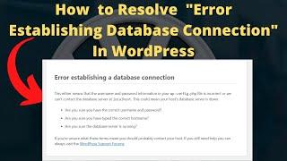How To Resolve Error Establishing Database Connection Wordpress