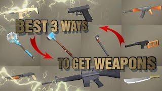 BEST 3 WAYS TO GET WEAPONS - GET RICH  Last Day On Earth Survival